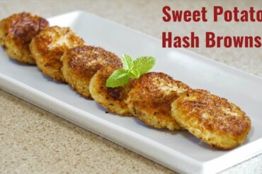 Healthy breakfast | Sweet potato hash browns | Episode 185