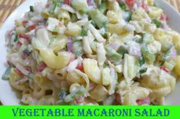 Vegetable Macaroni Salad || Easy Salad Recipe || In Urdu || By CookDay.