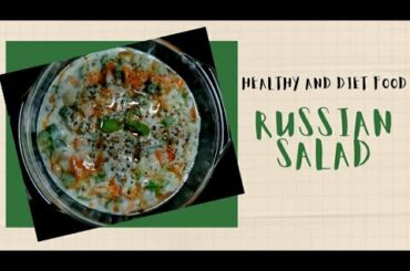 Russian Salad | With Healthy Twist | Best Healthy Diet Food | By Foodie Boy