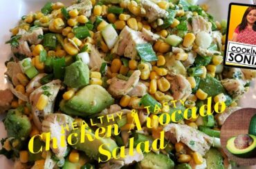 Salads | Healthy and Tasty Chicken Avocado Salad Recipe for weight loss