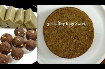 3 healthy ragi sweets | No sugar sweets | ragi recipes | healthy millet recipes