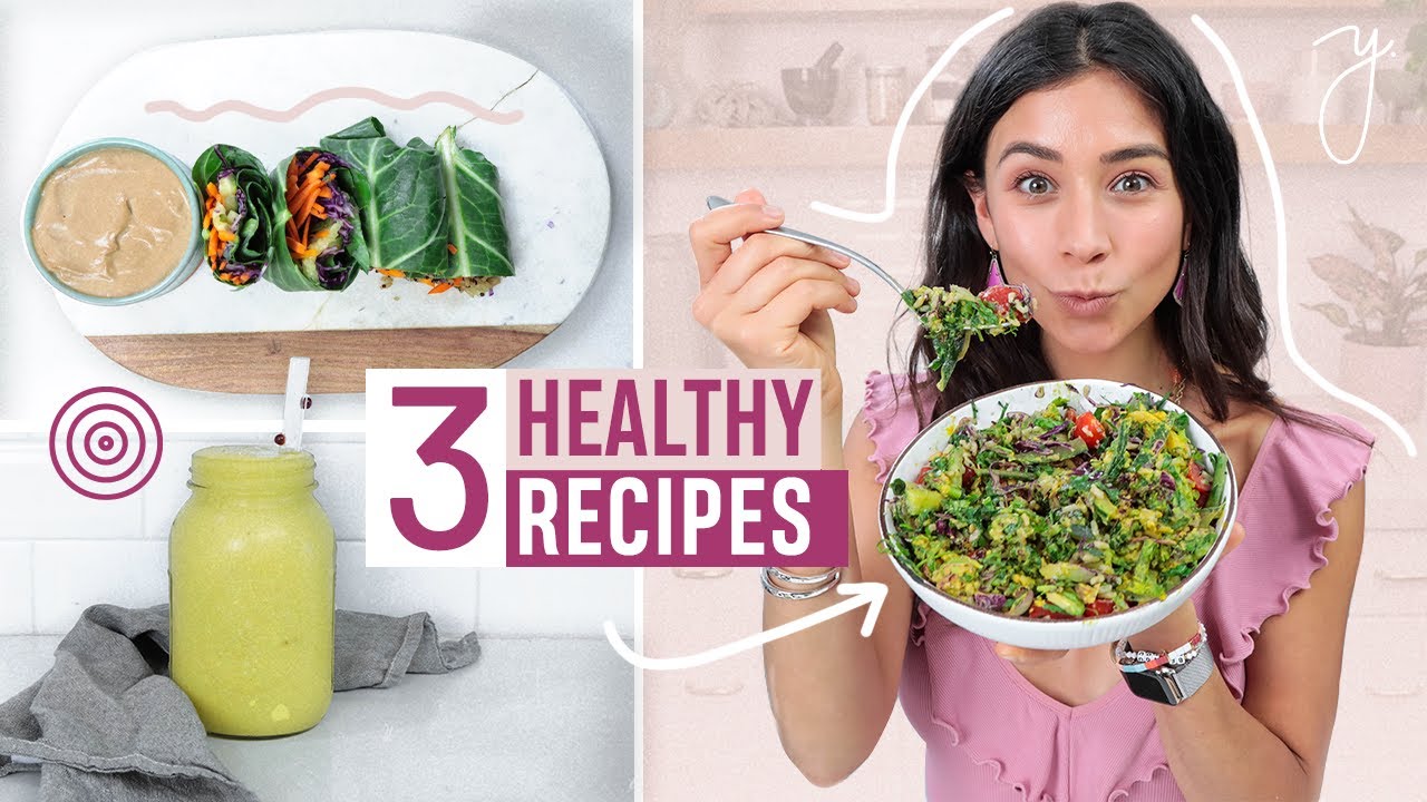 3 Healthy Recipes for WEIGHT LOSS 3 Healthy Recipes for WEIGHT LOSS