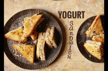 HEALTHY VEGETARIAN SANDWICH | Yogurt Sandwich | 15 minute meal | Healthy Indian | Food with Chetna