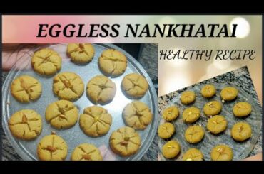 Nankhatai recipe| Eggless  Nankhatai cookies |Healthy recipe for Children's|Easy recipe.
