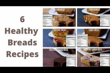 How To Make 6 Healthy Bread Recipes For Weight Loss???