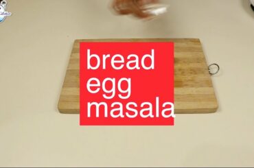 Egg Bread Masala | Indian Recipe | bread masala recipe | Healthy & tasty | Karavali Kitchen