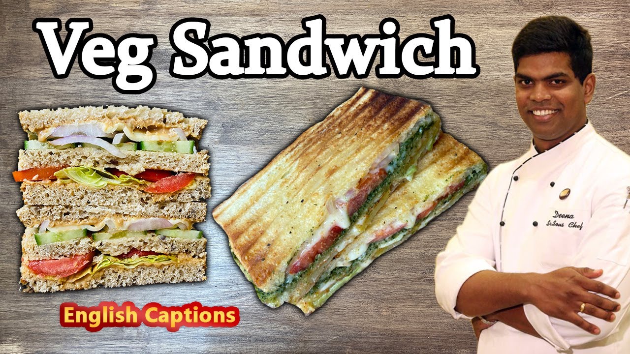 Grilled Vegetable Cheese Sandwich & Veg Sandwich Recipe in Tamil | CDK #245 | Chef Deena's Kitchen Grilled Vegetable Cheese Sandwich & Veg Sandwich Recipe in Tamil | CDK #245 | Chef Deena's Kitchen