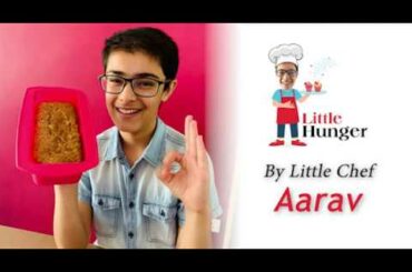 WholeWheat Banana Bread | Healthy Recipe | Little Hunger | Aarav l