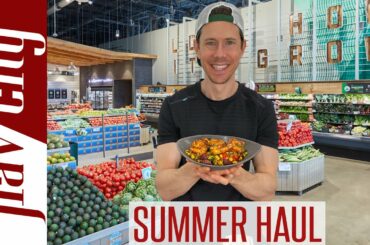 Healthy Summer Grocery Haul With Easy Recipes - Shop With Me & Cook!