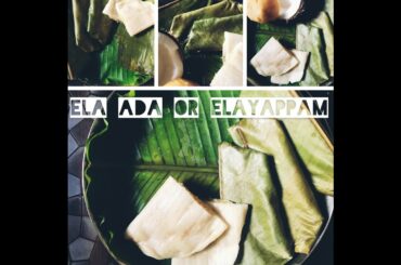 Ela Ada | Elayappam | Steamed Banana leaf Pancake | Healthy recipes | Kerala recipe
