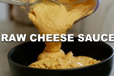 Raw Vegan CHEESE SAUCE Recipe (Healthy Nacho Dip)