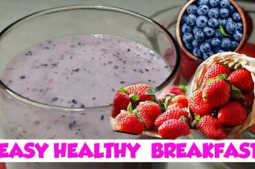 Easy & SIMPLE BREAKFAST  RECIPES | HEALTHY BREAKFAST  IDEAS