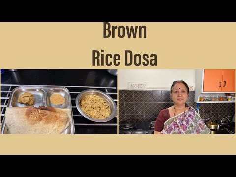 Healthy Breakfast Recipes ! Brown Rice Dosa !! Healthy Breakfast Recipes ! Brown Rice Dosa !!