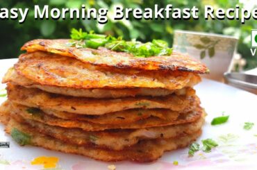 New Breakfast Idea | 15 Minutes Instant Breakfast Recipe | Healthy Breakfast Recipe | Nasta Recipe