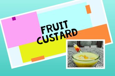 #2 Fruit Custard