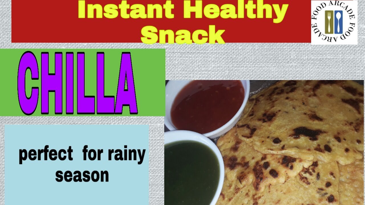 CHILLA Recipe by Food Arcade ||instant healthy snack||snack for rainy season||healthy breakfast CHILLA Recipe by Food Arcade ||instant healthy snack||snack for rainy season||healthy breakfast