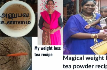 Weight loss magical tea powder, weight loss milk tea recipe, my weight loss tea recipe