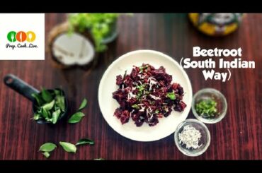 Coconut Beetroot Fry : Chukandar Ki Sabji : South Indian sabzi : Healthy beetroot recipes