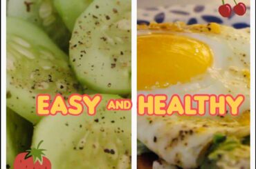 EASY HEALTHY MEALS + SNACK IDEAS!