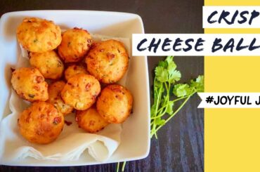 CRISPY CHEESE BALLS - CHEESE BONDA - CHEESE SNACKS - HEALTHY SNACKS RECIPE- APPETIZER |JOYFUL JAG'S