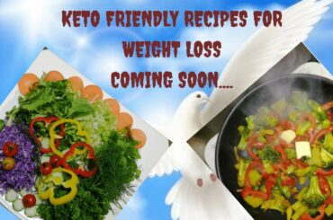 Healthy Recipes for Weight Loss COMING SOON....