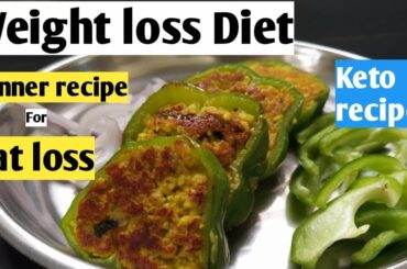 Weight loss Diet | Dinner recipes for weight loss | How to lose weight fast | Keto recipe