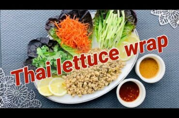 Healthy Lunch Idea for Weight Loss|Thai Lettuce Wrap recipe|Chicken Lettuce Wraps|Weight loss recipe