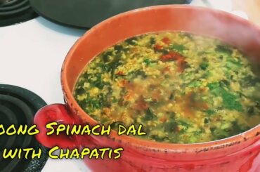 Moong Spinach Dal with wheat flat breads (Chapati) | Healthy Lunch Recipes | Quick Vegan Meals