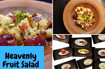 Heavenly Fruit Salad | Healthy Salad Recipe for Well Being | Easy Salad Recipe