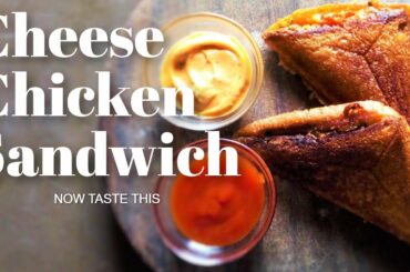 CHEESE CHICKEN SANDWICH l QUICK AND EASY SANDWICH RECIPE l Gets ready really fast