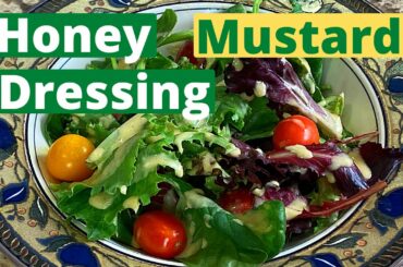 Healthy Honey Mustard Dressing Is Perfect For salads, Sandwiches & Veggies & Dipping Sauce