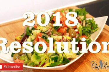 2018 resolution recipe salad recipe. Is to stay healthy /Chef Ricardo Salad Bar
