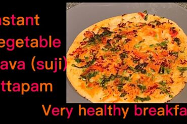 Instant vegetable rava uttapam | suji uttapam | healthy breakfast recipe | quick semolina pancake |
