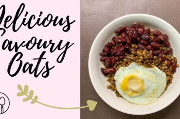 Healthy Recipes | Savoury Oatmeal Lunch
