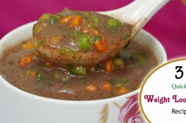 3 Quick & Simple Weight Loosing Recipes || Easy Weight loss Recipes