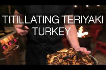 Titillating Teriyaki Turkey Recipe | Look Great Naked Healthy Grilling Recipes