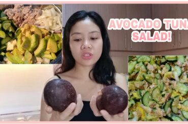 HEALTHY AVOCADO TUNA SALAD PLUS LIGHT LEMON DRESSING | KAIN TAYO | Rain Shin