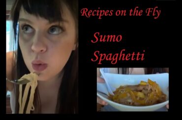 Healthy Recipes on the Fly: Sumo Spaghetti