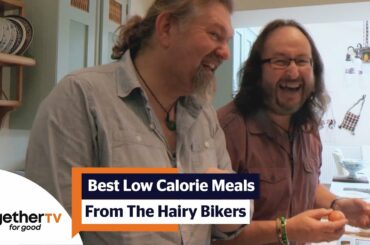 Hairy Bikers' Best Low Calorie Meals From The Kitchen | Compilation