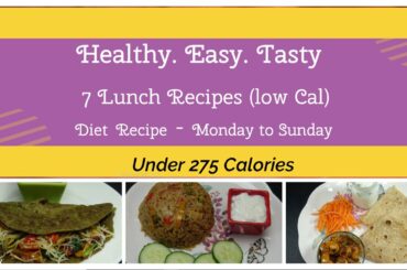7 Lunch Recipes for Weight Loss | The Best Meal Plan to Lose Fat Faster | 7  Lunch Idea- Weight Loss
