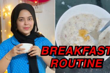 BREAKFAST ROUTINE | HEALTHY BREAKFAST RECIPE | PCOS BREAKFAST | MORNING ROUTINE | SABA IBRAHIM