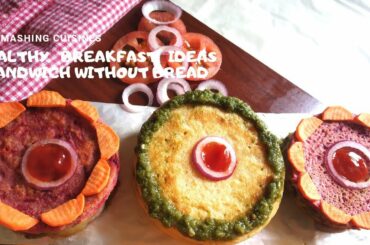 Sandwich without bread|healthy breakfast ideas|moogdal sandwich recipe|vegetable sandwich|beetroot