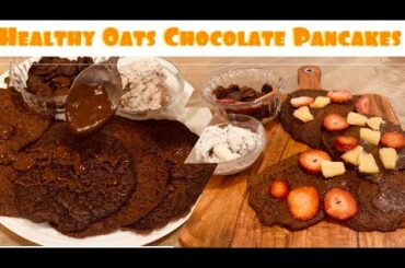 Healthy Oats Chocolate Pancake-Healthy Breakfast Recipe-Kids Special.Sugarless Egg-less |AUmeetsPK|.
