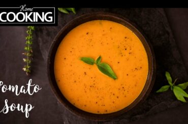 Tomato Soup | Creamy Tomato Soup | Tamatar soup | Healthy Soup | Monsoon Recipes