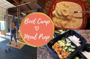 Meal Prep: Quick and Easy Healthy Meals | Boot Camp