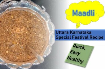 Maadli - Karnataka Special Festival Recipe - Madli Easy & Healthy Method