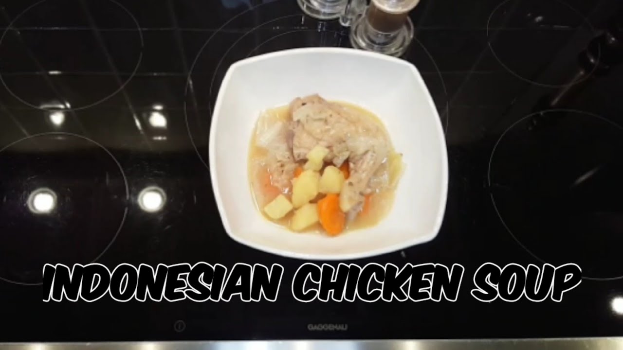 Indonesian Chicken Soup Healthy food Amazing Indonesian Cuisine || Worldwide recipe Culinary food Indonesian Chicken Soup Healthy food Amazing Indonesian Cuisine || Worldwide recipe Culinary food