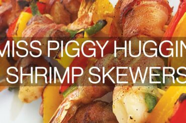Miss Piggy Huggin' Shrimp Skewers | Look Great Naked Healthy Seafood Recipes (Keto)
