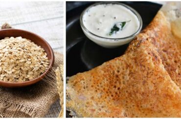 Instant Oats Rava dosa | Healthy Oats dosa for weight loss | Oats Recipe in Tamil|weight loss recipe