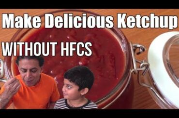 Homemade Ketchup Recipe - How to make delicious ketchup WITHOUT HFCS
